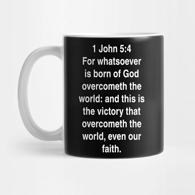 1 John 5:4  Bible Verse Typography KJV by Holy Bible Verses